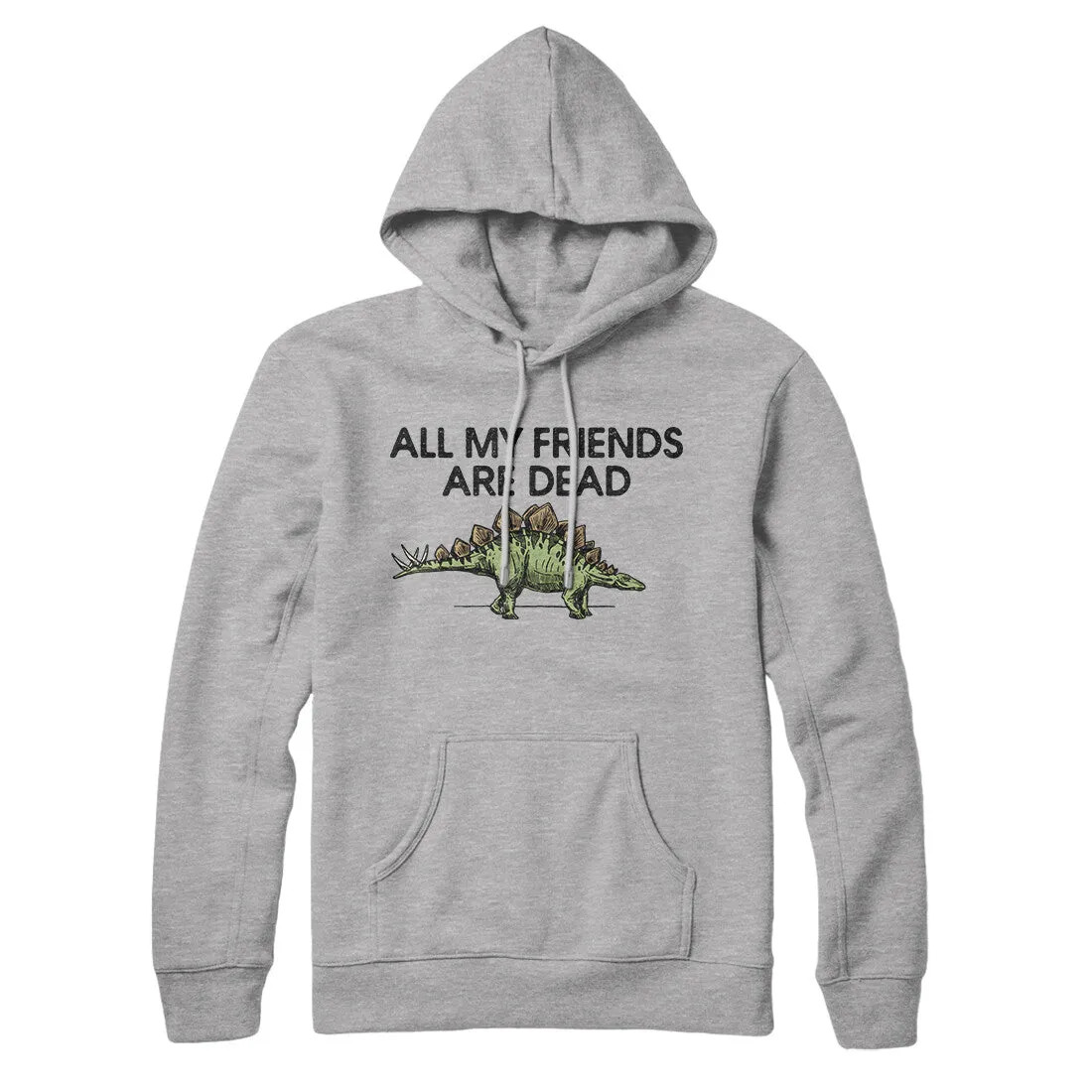 All My Friends Are Dead Hoodie