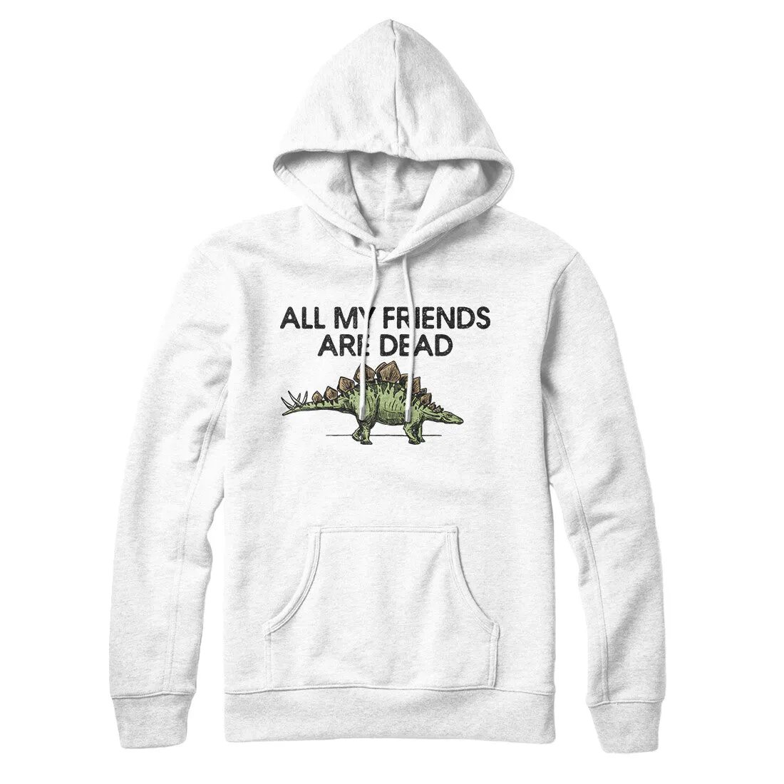 All My Friends Are Dead Hoodie