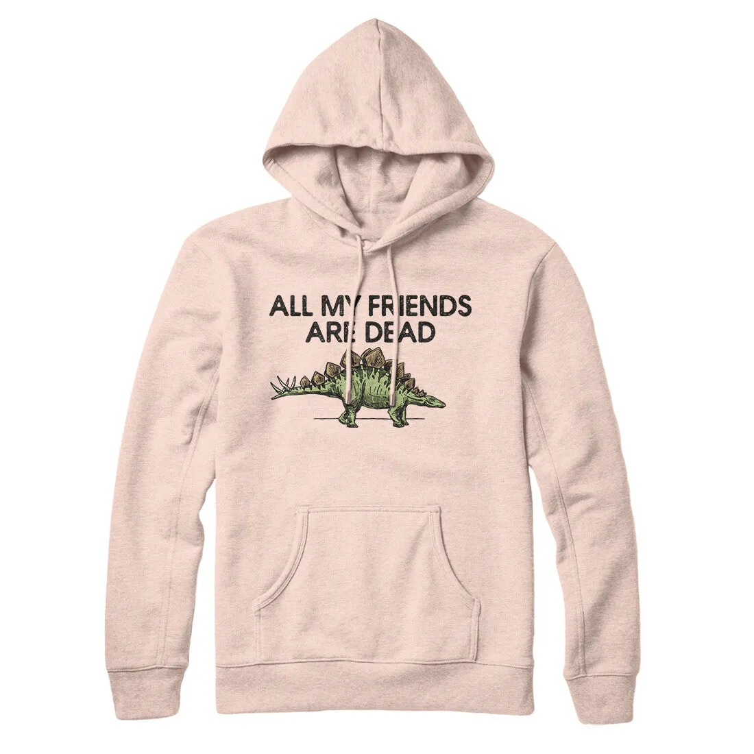 All My Friends Are Dead Hoodie