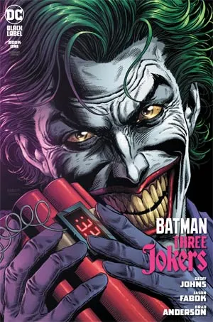 BATMAN THREE JOKERS #1 (OF 3) PREMIUM VAR C BOMB