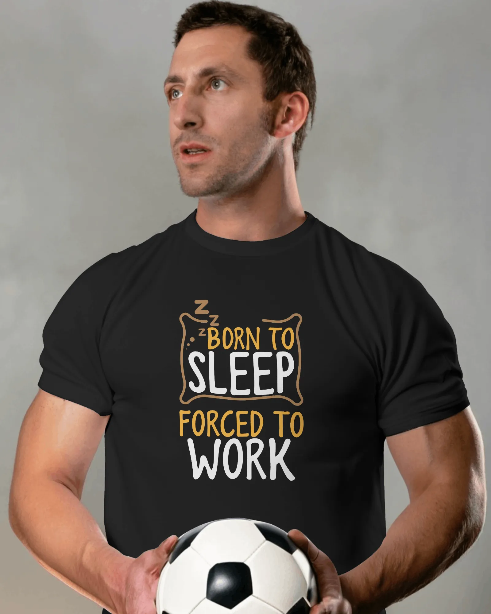 Men Half Sleeves T-Shirt - Born To Sleep