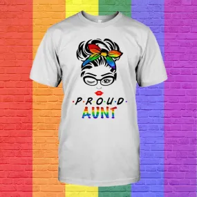 Messy Hair Bun Proud Aunt LGBT Gay Pride Support LGBTQ T Shirt