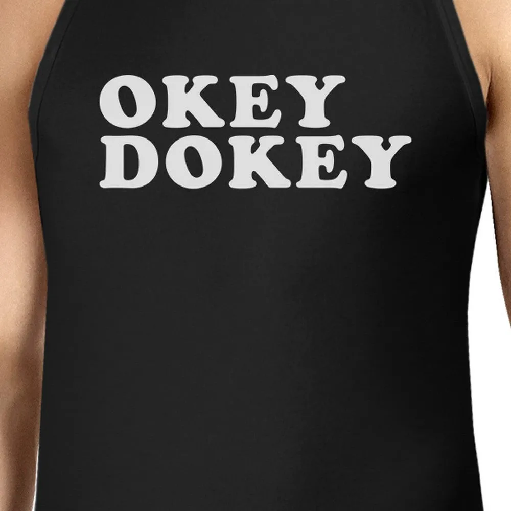 Okey Dokey Men's Black Cotton Tank Top Funny Graphic Tanks For Him